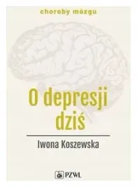 o-depresji-dzis-iwona-koszewska