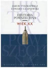 historia-powszechna-wiek-xx-tyszkiewicz-czapiewski