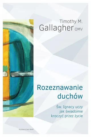 rozeznawanie-duchow-timothy-m-gallagher