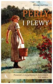 perly-i-plewy-powiesc-o-wyjatkowych-kobietach