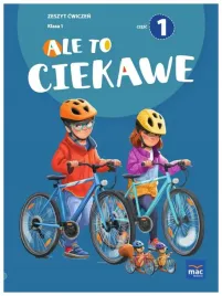 ale-to-ciekawe-zeszyt-cwiczen-klasa-1-czesc-1