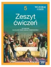wczoraj-i-dzis-historia-5-sp-cwiczenia-nowa-era