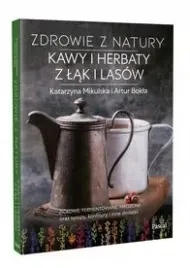 zdrowie-z-natury-kawy-i-herbaty-k-mikulskaa-bokla