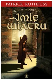 imie-wiatru-tom-1-patrick-rothfuss