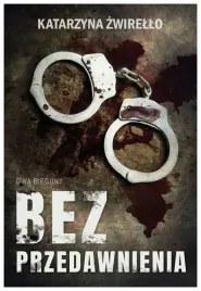 bez-przedawnienia-katarzyna-zwirello