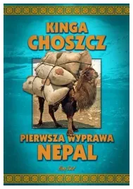 pierwsza-wyprawa-nepal-kinga-choszcz