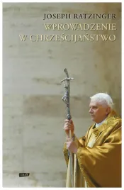 wprowadzenie-w-chrzescijanstwo-joseph-ratzinger