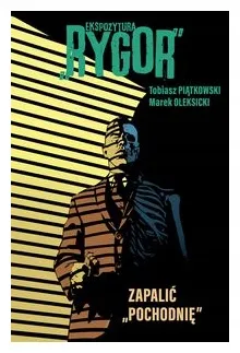 zapalic-pochodnie-rygor-tom-2-piatkowski