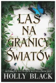 las-na-granicy-swiatow-holly-black