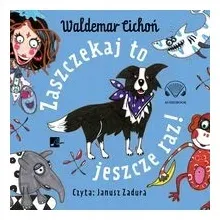 zaszczekaj-to-jeszcze-raz-audiobook