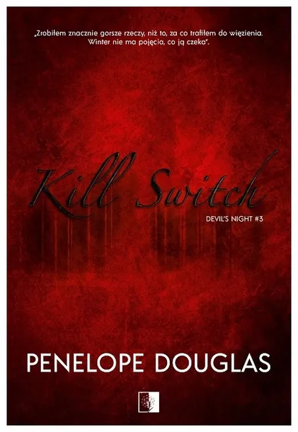 kill-switch-devil-s-night-t-3-penelope-douglas