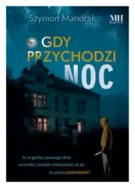 gdy-przychodzi-noc-szymon-mandrak