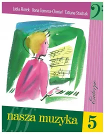 nasza-muzyka-5-lidia-florek-wydawnictwo-euterpe