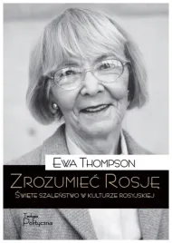 zrozumiec-rosje-ewa-thompson
