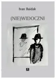ivan-baidak-nie-widoczni