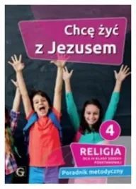 poradnik-metodyczny-sp-4-chce-zyc-z-jezusem-