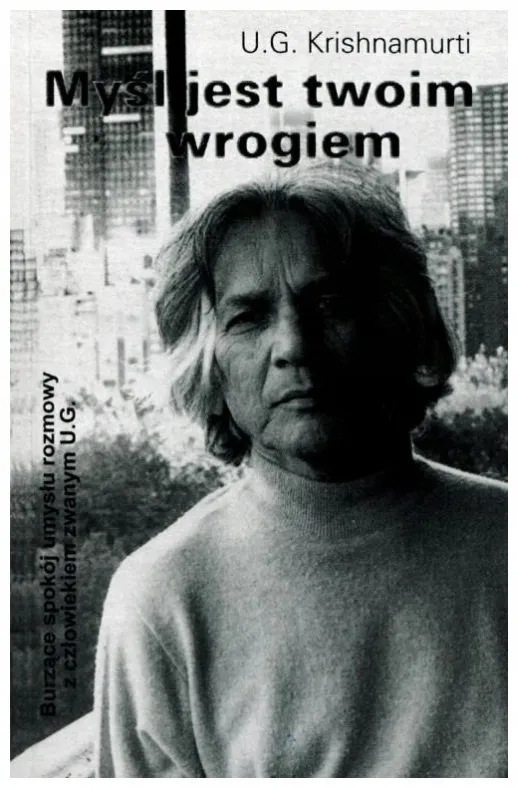krishnamurti-mysl-jest-twoim-wrogiem
