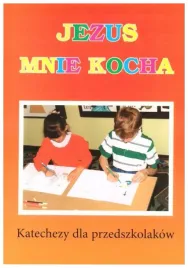 jezus-mnie-kocha-katechezy-dla-przedszkolakow