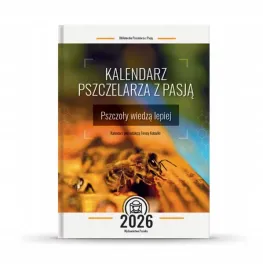 kalendarz-pszczelarza-z-pasja-pszczoly-wiedza-lepiej-na-2026-rok