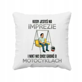 poduszka-kiedy-jestes-na-imprezie-i-nikt-nie-chce-gadac-o-motocyklach