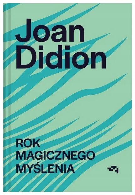 rok-magicznego-myslenia-joan-didion