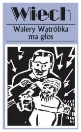 walery-watrobka-ma-glos-wiech-opowiadania
