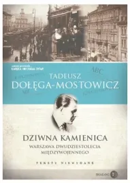 dziwna-kamienica-tadeusz-dolega-mostowicz
