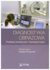 diagnostyka-obrazowa-podstawy-teoretyczne-i