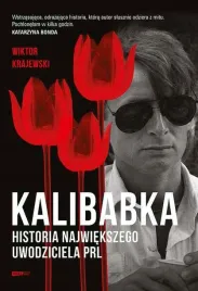 kalibabka-historia-najwiekszego-uwodziciela-prl-literanova