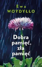 dobra-pamiec-zla-pamiec