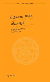dlaczego-biblijne-podstawy-katolicyzmu