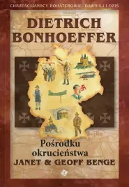 dietrich-bonhoeffer-posrodku-okrucienstwa