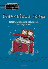 diamentowa-ksiega-detektywistyczne-lamiglowki-lassego-i-mai