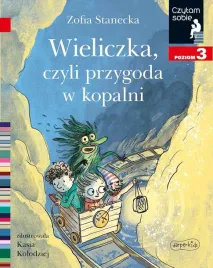 czytam-sobie-poziom-3-wieliczka-czyli-przygoda-w-kopalni