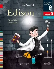 czytam-sobie-poziom-3-edison-o-wielkim-wynalazcy