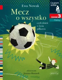 czytam-sobie-poziom-3-mecz-o-wszystko