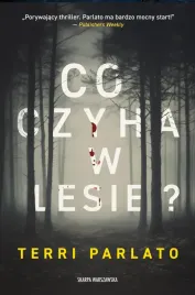 co-czyha-w-lesie