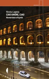 ciao-amore-ciao-morderstwo-w-rzymie