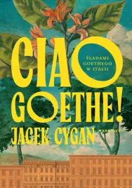 ciao-goethe-sladami-goethego-w-italii