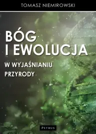 bog-i-ewolucja-w-wyjasnianiu-przyrody