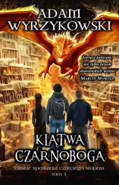 bliskie-spotkania-czarciego-stopnia-tom-1-klatwa-czarnoboga