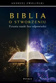 biblia-o-stworzeniu-pytania-nauki-bez-odpowiedzi