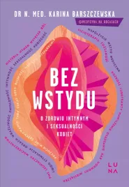 bez-wstydu-o-zdrowiu-intymnym-i-seksualnosci-kobiet
