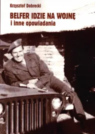 belfer-idzie-na-wojne-i-inne-opowiadania