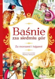 basnie-zza-siedmiu-gor-za-morzami-i-tajgami