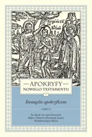 apokryfy-nowego-testamentu-ewangelie-apokryficzne-tom-1-czesc-2-sw-joz