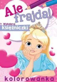 ale-frajda-wykoloruj-ksiezniczki
