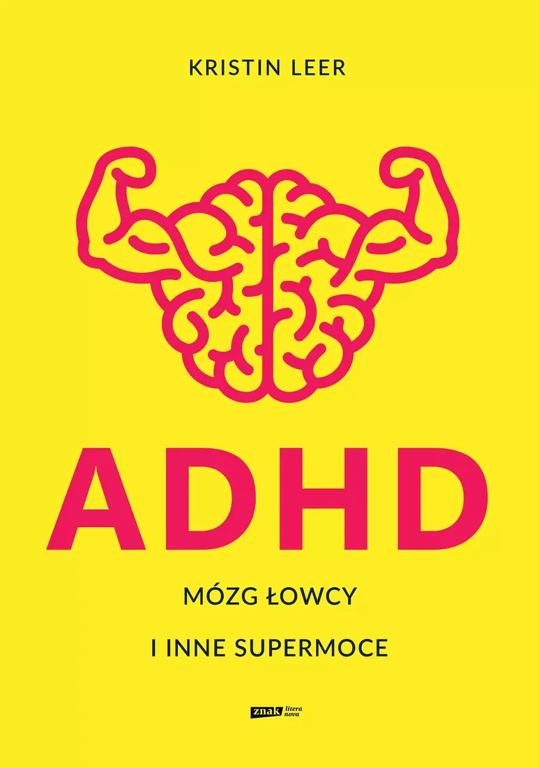 adhd-mozg-lowcy-i-inne-supermoce