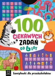 100-ciekawych-zadan-lamiglowki-dla-przedszkolakow-od-6-lat