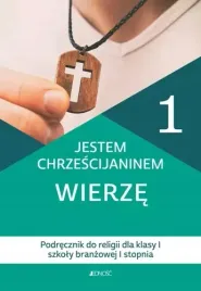 jestem-chrzescijaninem-wierze-podrecznik-do-religii-dla-klasy-1-szkoly-br